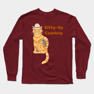 Kitty-Up Cowboy Long Sleeve T-Shirt